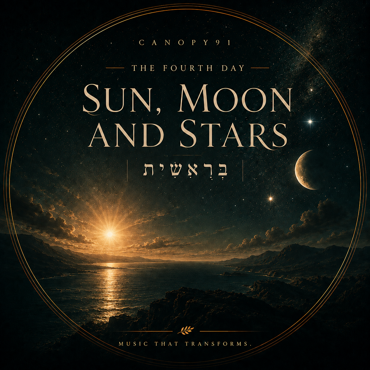 The Fourth Day — Sun, Moon and Stars